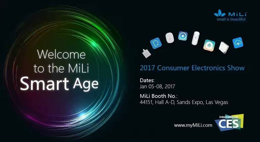 MiLi将携众多创新智能产品亮相2017CES